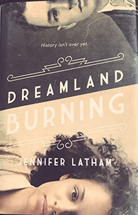 dreamland burning by jennifer latham